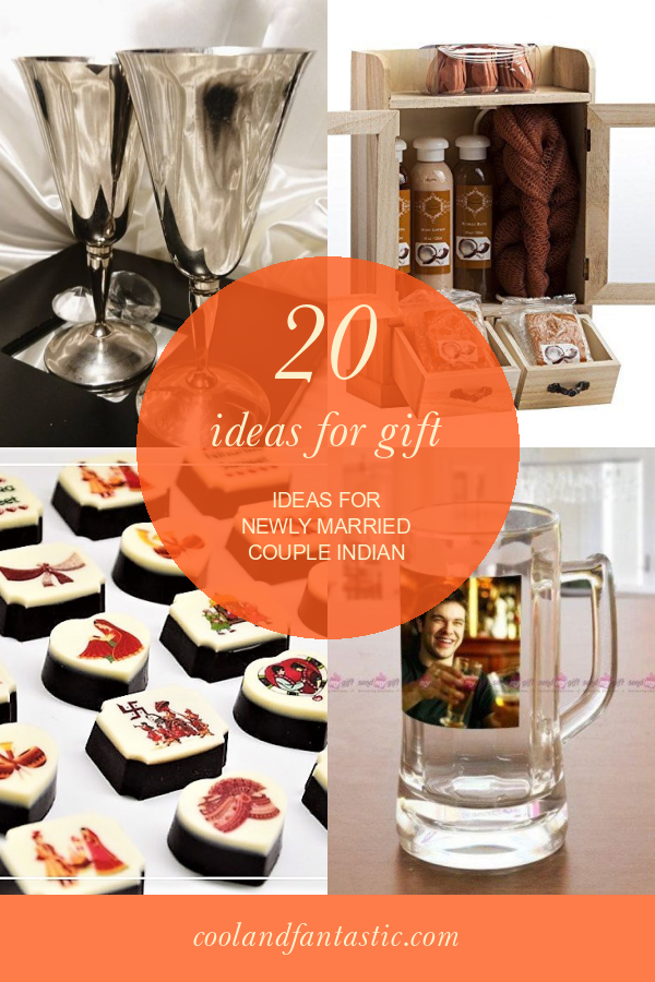 20-ideas-for-gift-ideas-for-newly-married-couple-indian-home-family